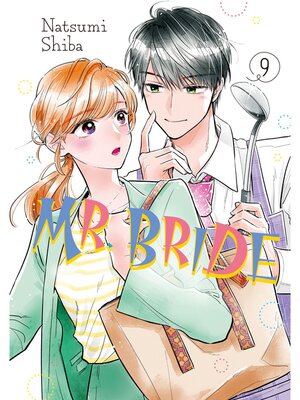 cover image of Mr. Bride, Volume 9